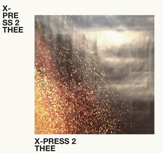 Виниловая пластинка X-Press 2 - Thee