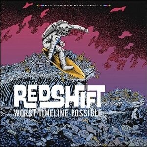 

Виниловая пластинка Redshift - Worst Timeline Possible