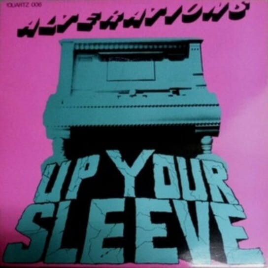 

Виниловая пластинка Alterations - Up Your Sleeve