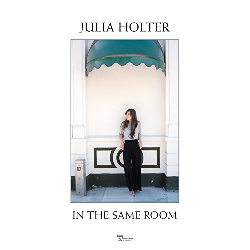 Виниловая пластинка Julia Holter - In the Same Room