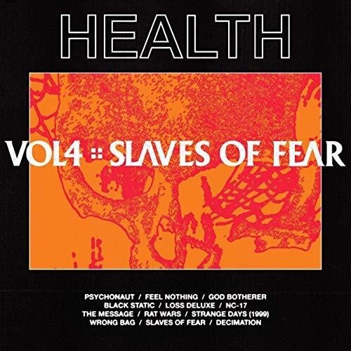 

Виниловая пластинка HEALTH: Vol, 4: Slaves Of Fear