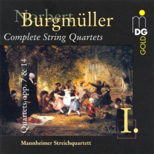 

CD диск Burgmuller / Mannheim String: Complete String Quartets 1