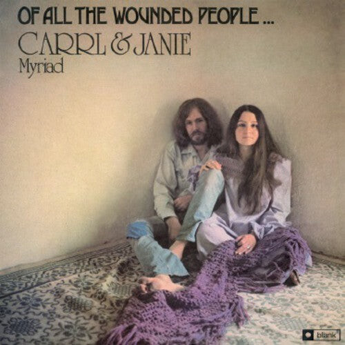 

Виниловая пластинка Myriad, Carrl / Myriad, Janie: Of All the Wounded People