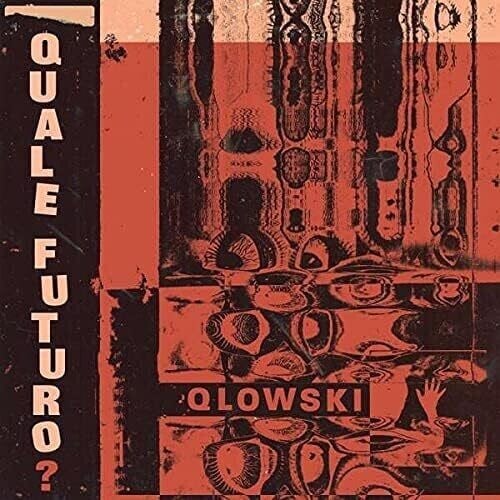 

Виниловая пластинка Qlowski: Quale Futuro [Limited Marbled Magohany Colored Vinyl]