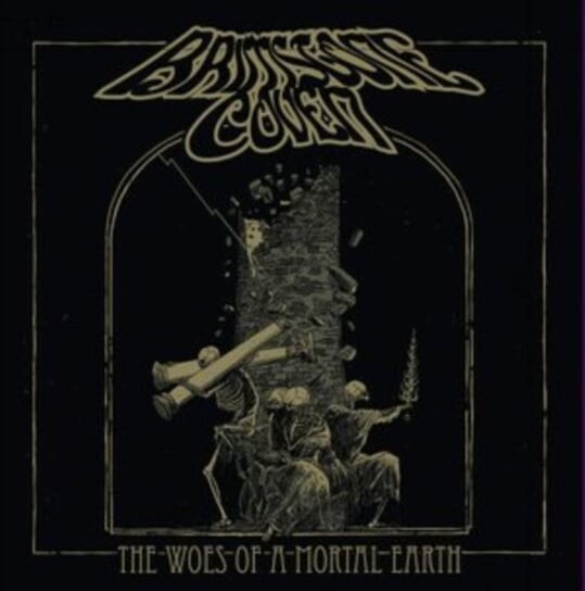 

Виниловая пластинка Brimstone Coven - The Woes of a Mortal Earth