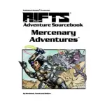 Mercenary Adventures, Rifts - Adventure Books, мягкая обложка - фото