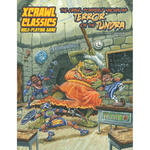 Ролевая игра Goodman Games Xcrawl Classics RPG: #1 The Crawl Formerly Known as Terror on the Tundra