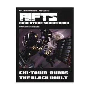 Chi-Town 'Burbs - The Black Vault, Rifts - Adventure Books, мягкая обложка