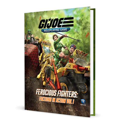 

Настольная игра G.I. Joe Roleplaying Game Ferocious Fighters: Factions In Action Vol. 1 Sourcebook
