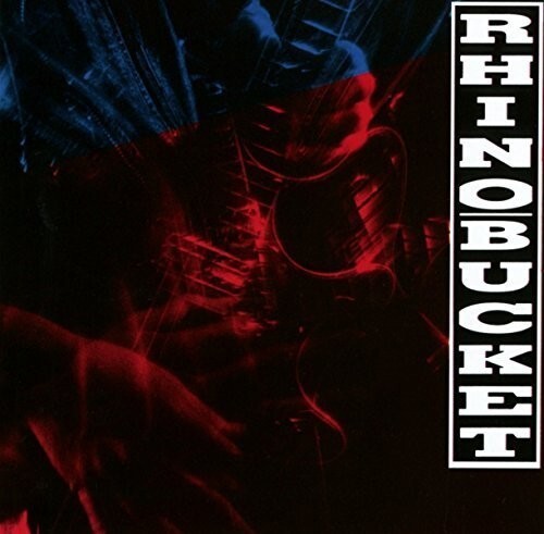 

CD диск Rhino Bucket: Rhino Bucket