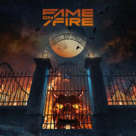 Виниловая пластинка Fame On Fire - Welcome to the Chaos