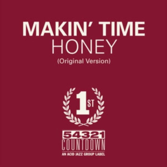 Виниловая пластинка Makin' Time - Honey/Take What You Can Get