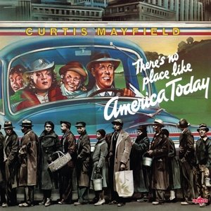 Виниловая пластинка Mayfield Curtis - There's No Place Like America Today
