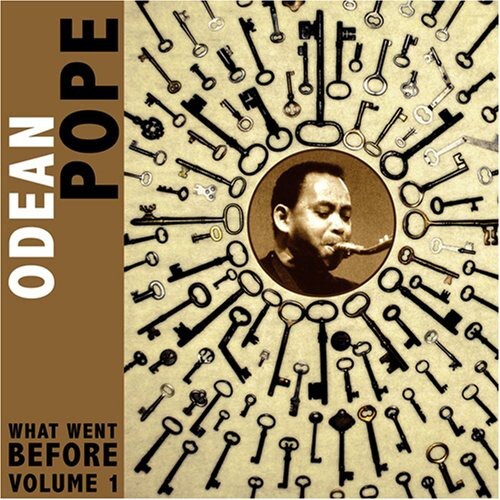 

CD диск Pope, Odean: What Went Before, Vol. 1