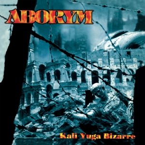 Виниловая пластинка Aborym - Kali Yuga Bizarre