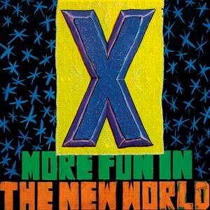 

Виниловая пластинка X - More Fun In the New World