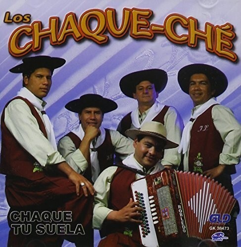 

CD диск Chaque Che Los: Chaque Tu Suela