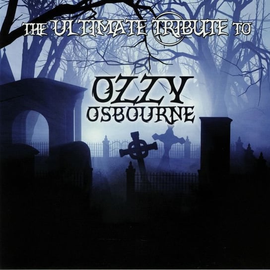 Виниловая пластинка Various Artists - The Ultimate Tribute To Ozzy Osbourne