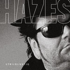 Виниловая пластинка Hazes Andre - HAZES, ANDRE Strijdlustig LP