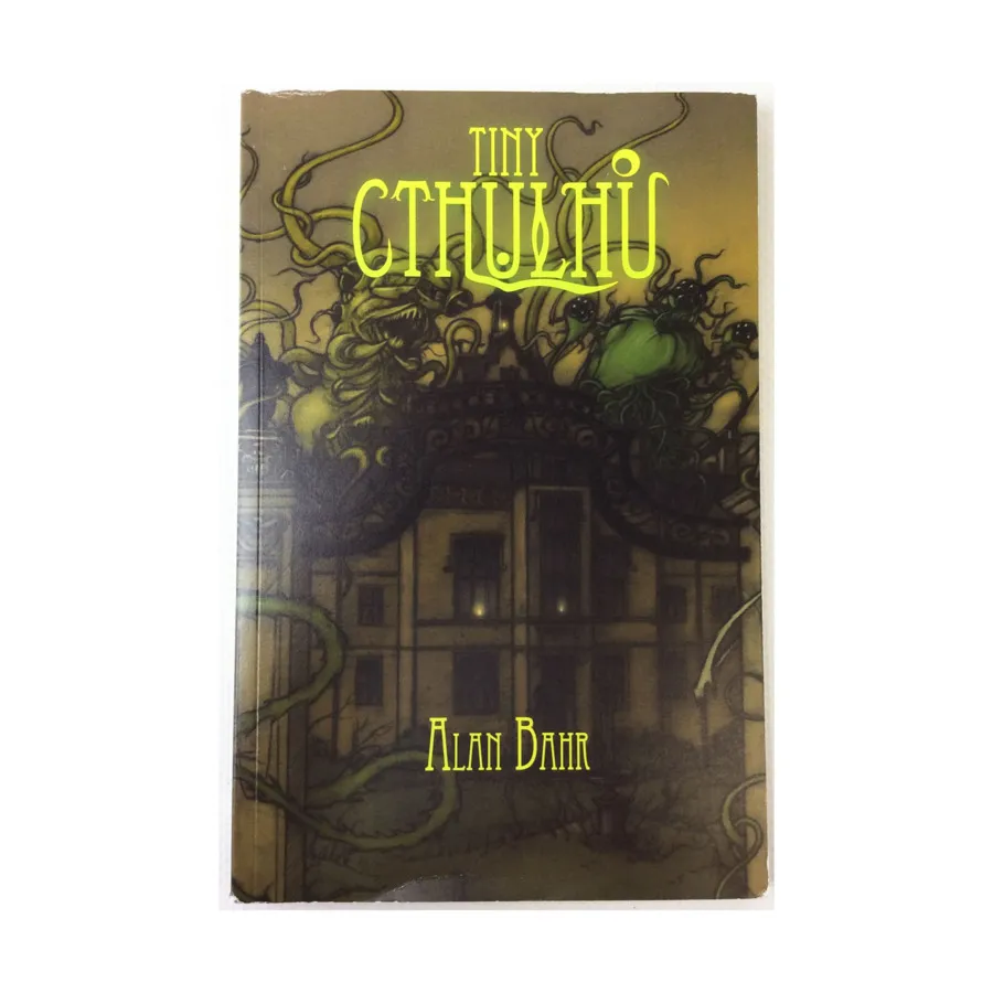 

Tiny Cthulhu, Tiny d6 Role Playing Games (Gallant Knight Games), мягкая обложка