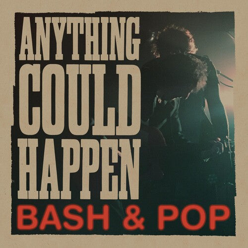 

Виниловая пластинка Bash & Pop: Anything Could Happen