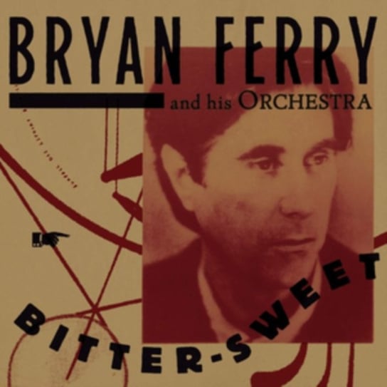 bryan ferry Виниловая пластинка The Bryan Ferry Orchestra - Bitter Sweet
