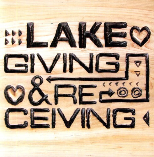 

Виниловая пластинка Lake: Giving and Receiving