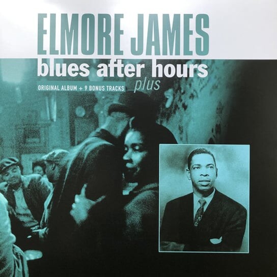 

Виниловая пластинка James Elmore - Blues After Hours Plus (+ 9 Bonus Tracks)