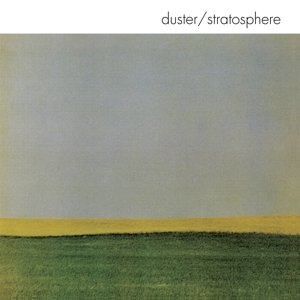Виниловая пластинка Duster - Stratosphere