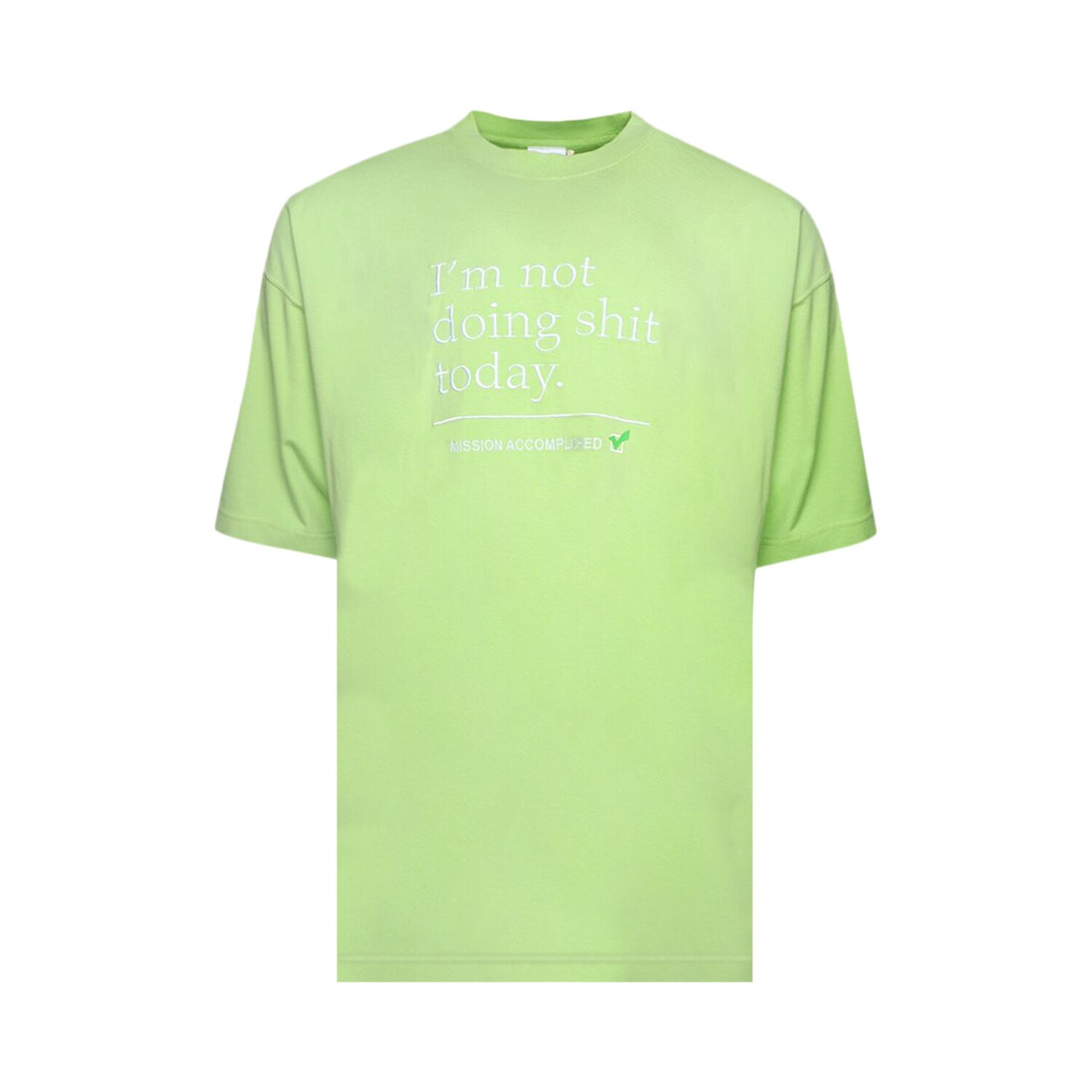 

Футболка Vetements Not Doing Shit Today Washed Green