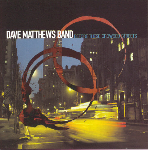 

CD диск Matthews, Dave: Before These Crowded Streets