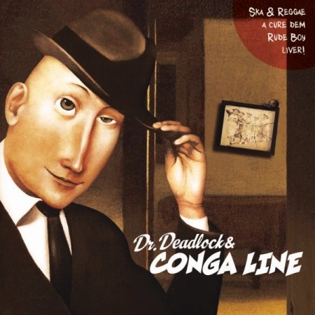 Виниловая пластинка Dr. Deadlock & Conga Line - Conga Line