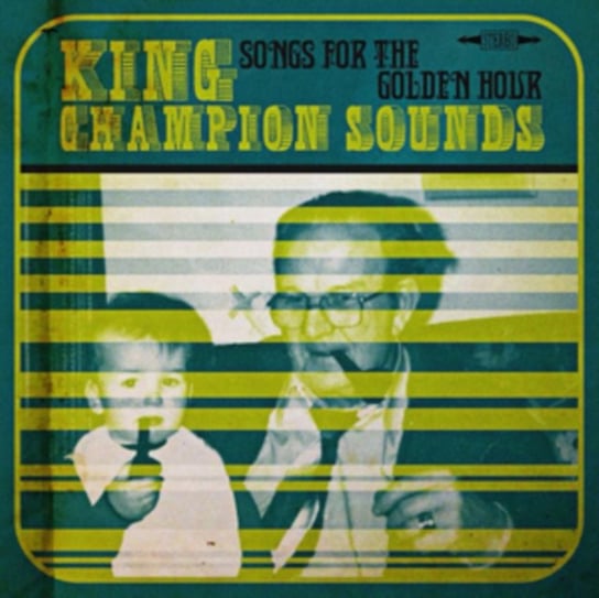 Виниловая пластинка King Champion Sounds - Songs for the Golden Hour виниловая пластинка the smiths louder than bombs lp