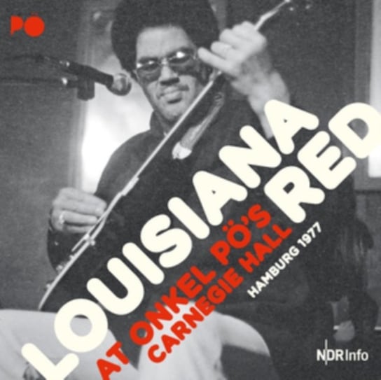 Виниловая пластинка Louisiana Red - At Onkel Po's Carnegie Hall johnny guitar watson at onkel po s carnegie hall hamburg 1976
