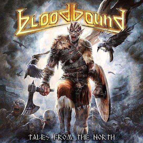 Виниловая пластинка Bloodbound - Tales From The North bloodbound stormborn cd