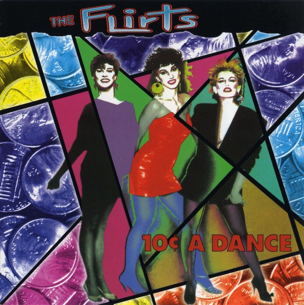

Диск CD 10 Cents A Dance - The Flirts