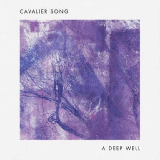 Виниловая пластинка Cavalier Song - A Deep Well