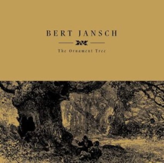 Виниловая пластинка Bert Jansch - The Ornament Tree