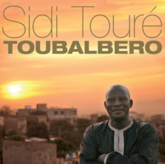 

Виниловая пластинка Sidi Toure - Toubalbero