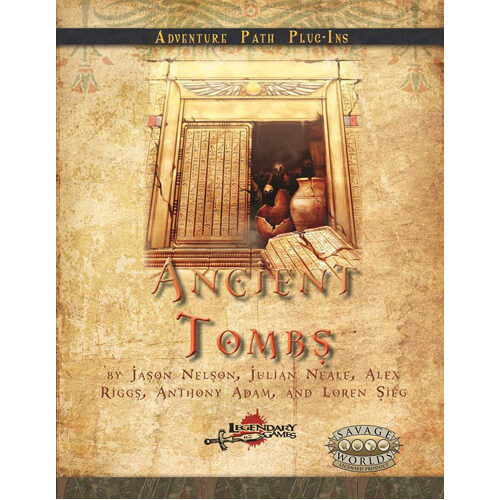 

Книга Ancient Tombs (Savage Worlds Adventure Edition)