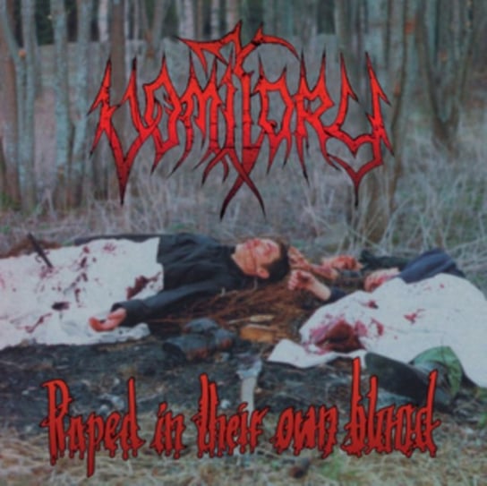 Виниловая пластинка Vomitory - Raped In Their Own Blood
