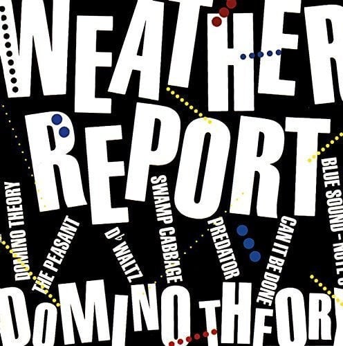 

CD диск Weather Report: Domino Theory