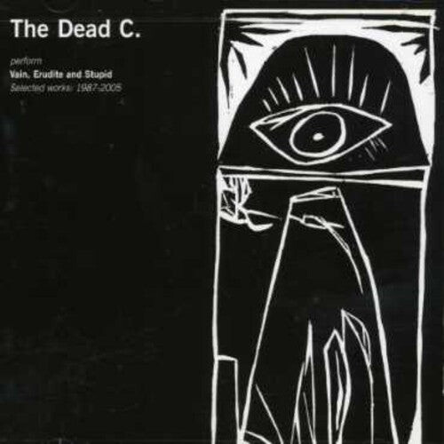 

CD диск Dead C: Vain Erudite and Stupid: Selected Works 1987-2005