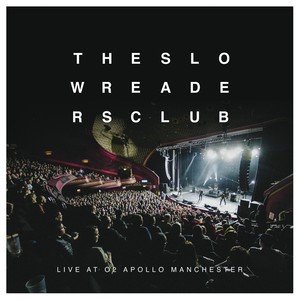 Виниловая пластинка The Slow Readers Club - Live At The Apollo triptykon with the metropole orkest requiem live at roadburn 2019