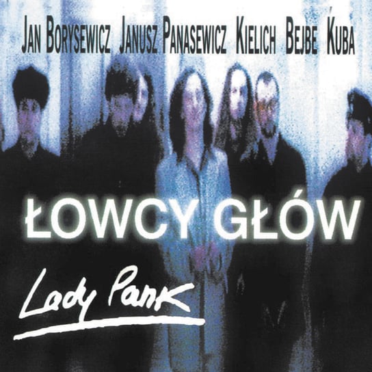 Виниловая пластинка Lady Pank - Łowcy głów