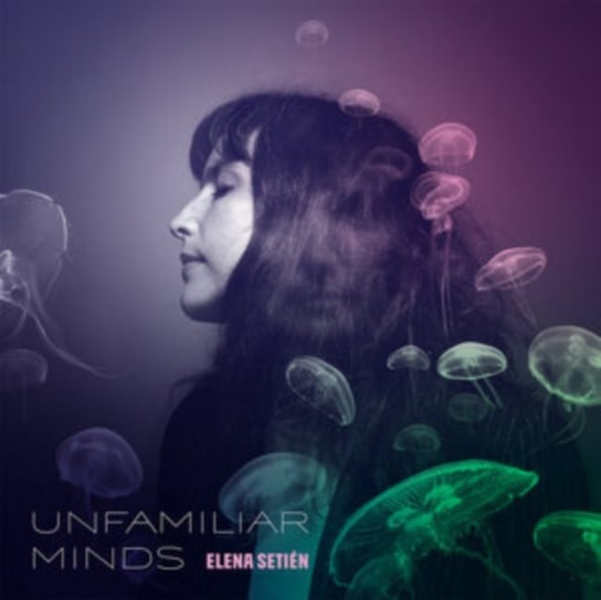 Виниловая пластинка Setien Elena - Unfamiliar Minds