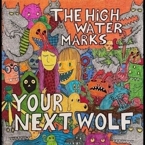 

Виниловая пластинка High Water - Your Next Wolf