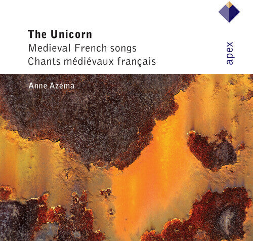 

CD диск Azema / Fulton / Kammen / Boston Camerata / Lepkof: Unicorn: Myth & Miracle Medieval France 1200-1300