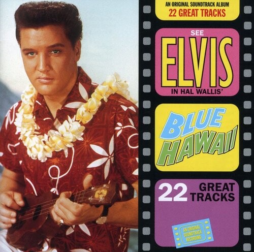 

CD диск Presley, Elvis: Blue Hawaii (Original Soundtrack)