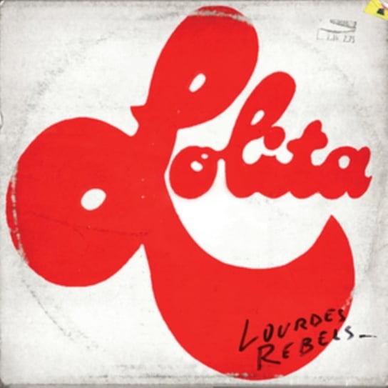 Виниловая пластинка Lourdes Rebels - Lolita